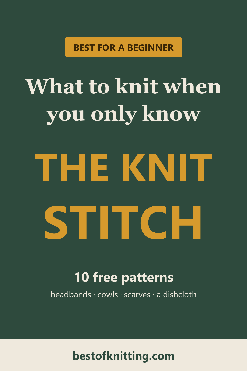What to knit when you only know the knit stitch: 10 free patterns, from Best of Knitting