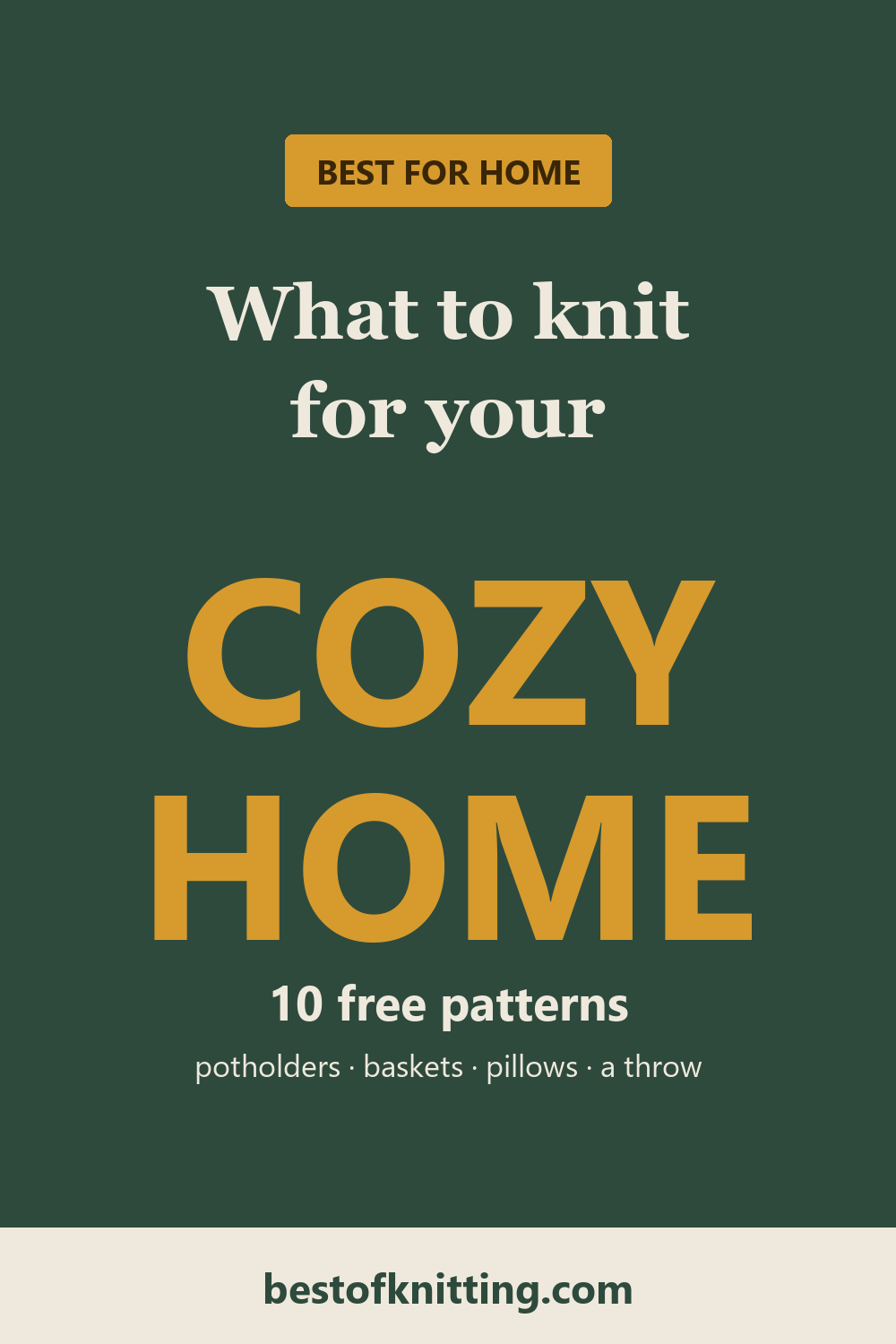 What to knit for your cozy home: 10 free patterns, from Best of Knitting